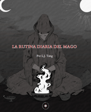 La Rutina Diaria del Mago